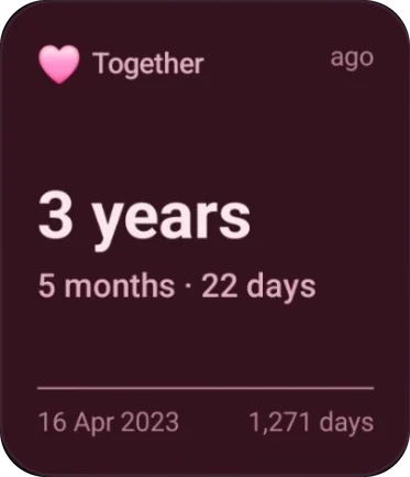 Medium colour widget: Together, 3 years, 5 months · 22 days ago, since 16 Apr 2023 · 1,271 days.