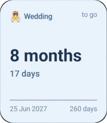 Medium light widget: Wedding, 8 months, 17 days to go, 25 Jun 2027 · 260 days.