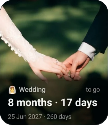 Medium photo widget: Wedding, 8 months · 17 days to go, 25 Jun 2027 · 260 days.